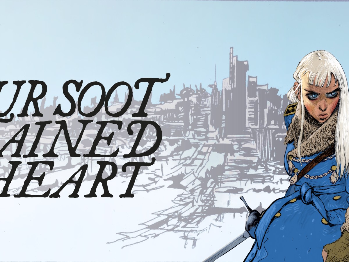Our Soot Stained Heart #1 is&nbsp;out!